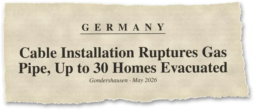 News headline: Germany: Cable installation ruptured a gas pipe; up to 30 buildings were evacuated.